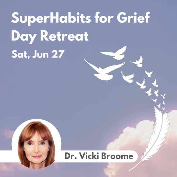SuperHabits for Relationships Day Grief - 27 June, 2026